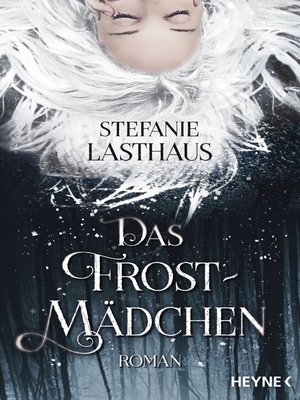 cover image of Das Frostmädchen